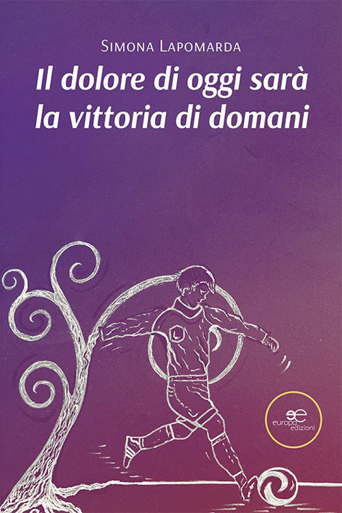 Il dolore di oggi sar&agrave; la vittoria di domani