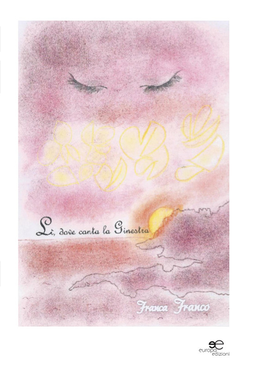 L&igrave;, dove canta la Ginestra