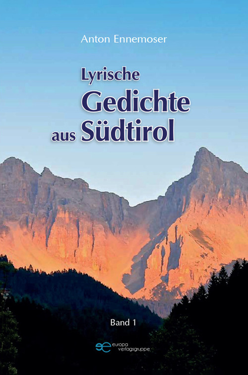 Lyrische Gedichte aus Südtirol