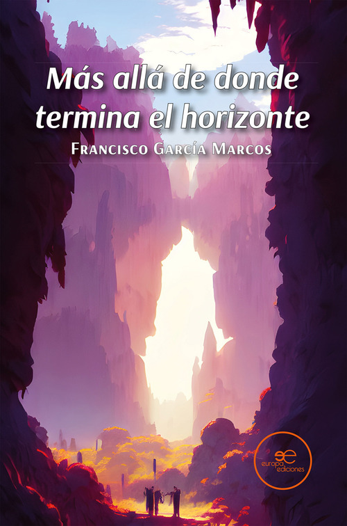 M&aacute;s all&aacute; de donde termina el horizonte
