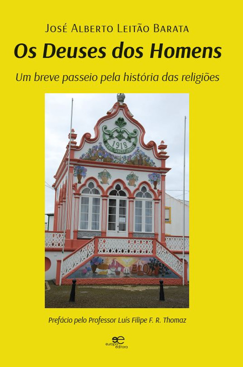 Os deuses dos homens. Um breve passeio pela hist&oacute;ria das religi&otilde;es