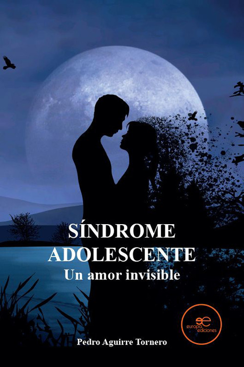 S&iacute;ndrome adolescente. Un amor invisible