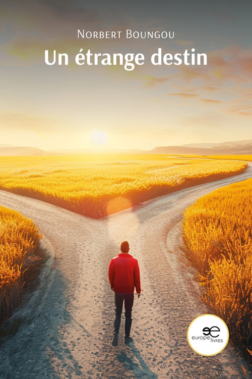 Un &eacute;trange destin