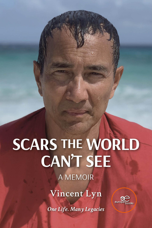 Scars the world can't see. A memoir
