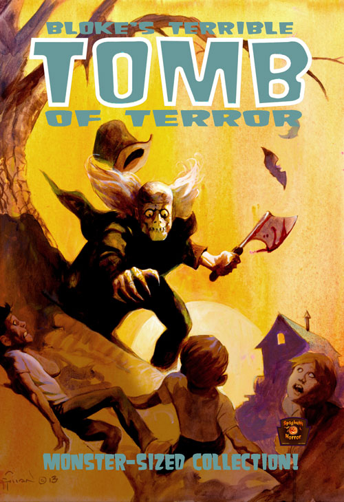 Bloke's terrible. Tomb of terrorr