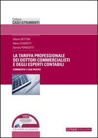 La tariffa professionale dei dottori commercialisti e degli esperti contabili