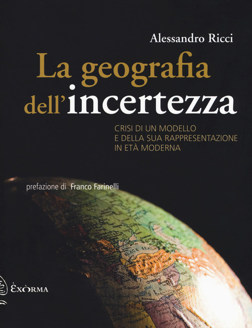 La geografia dell'incertezza