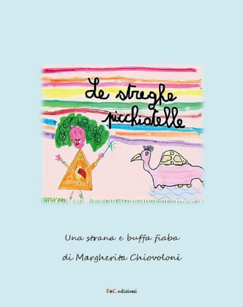 Le streghe picchiatelle