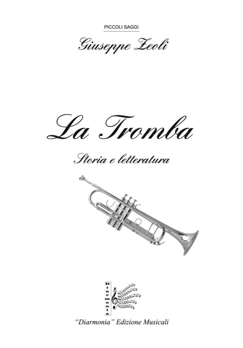 La Tromba. Storia e letteratura