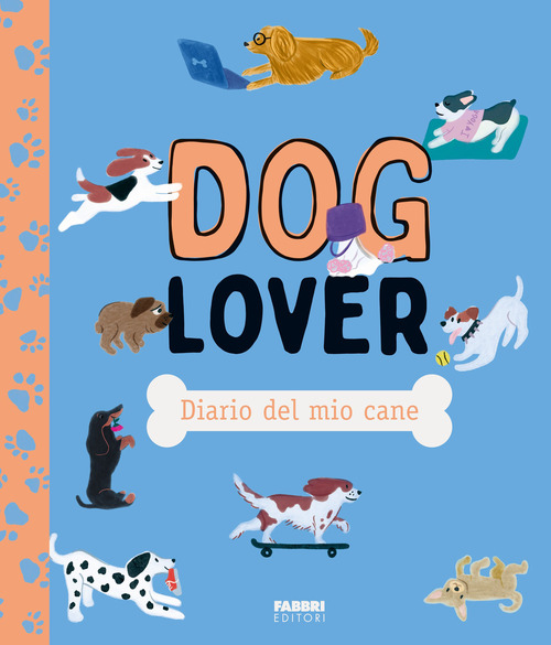 Doglover. Diario del mio cane