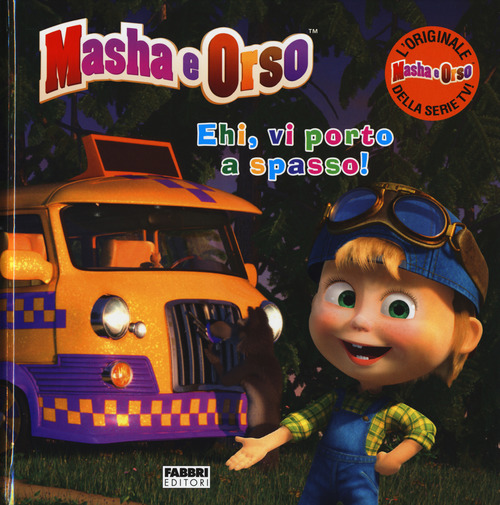 Ehi, vi porto a spasso! Masha e Orso