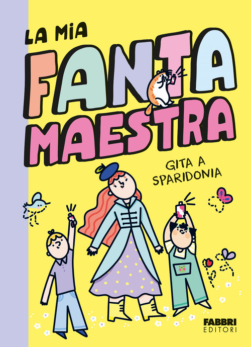 Gita a Sparidonia. La mia fantamaestra