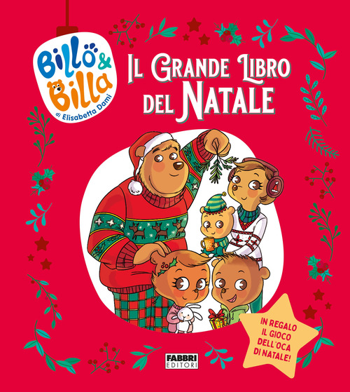 Il grande libro del Natale. Billo e Billa