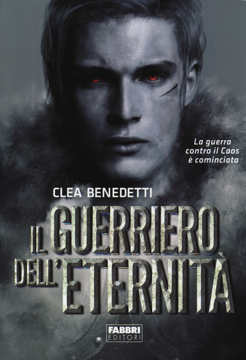 Il guerriero dell'eternit&agrave;