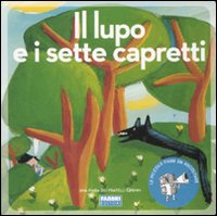 Il lupo e i sette capretti