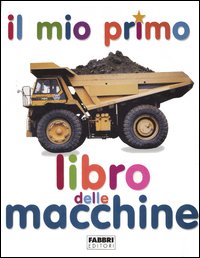 Il mio primo libro delle macchine