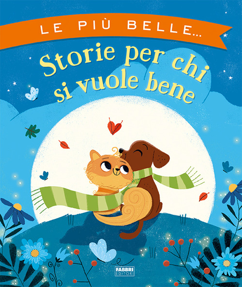Le più belle storie per chi si vuole bene