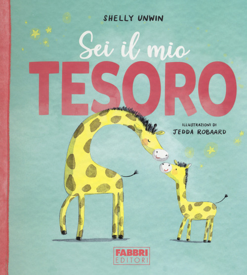 Sei il mio tesoro