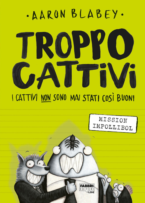 Troppo Cattivi