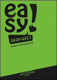 Easy. Diario scolastico 2016/2017