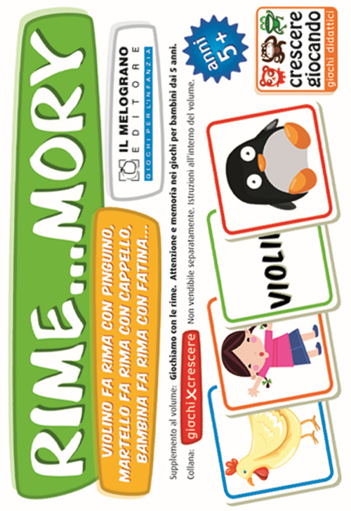 Giochiamo con le rime. Rime...mory. Come favorire l'attenzione ai suoni e alle parole nei bambini dai 5 anni
