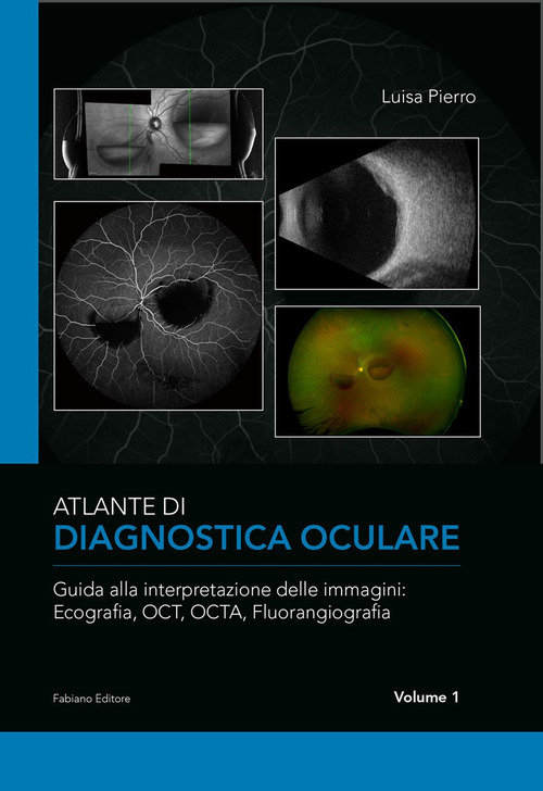 Atlante di diagnostica oculare