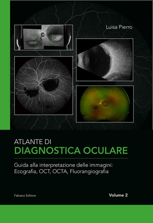 Atlante di diagnostica oculare