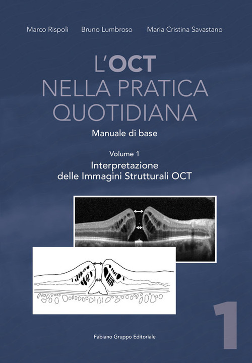 L'OCT nella pratica quotidiana. Manuale di base