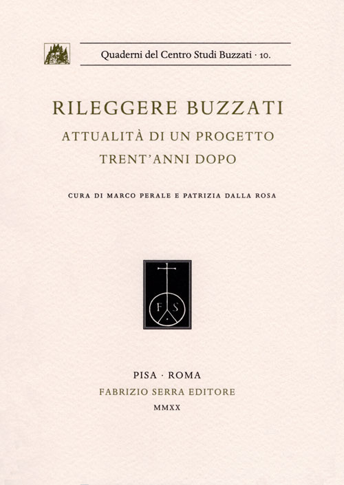 Rileggere Buzzati. Attualità di un progetto trent'anni dopo