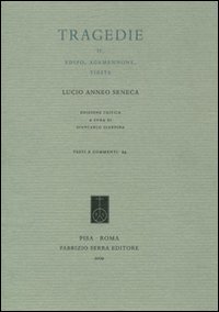 Tragedie. Testo latino a fronte