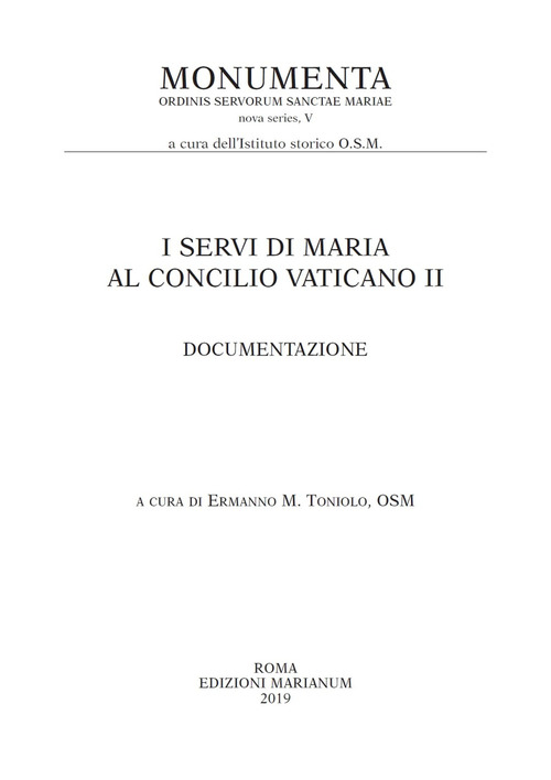 I Servi di Maria al Concilio Vaticano II