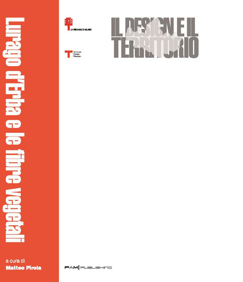 Il design e il territorio. Lurago d'Erba e le fibre vegetali