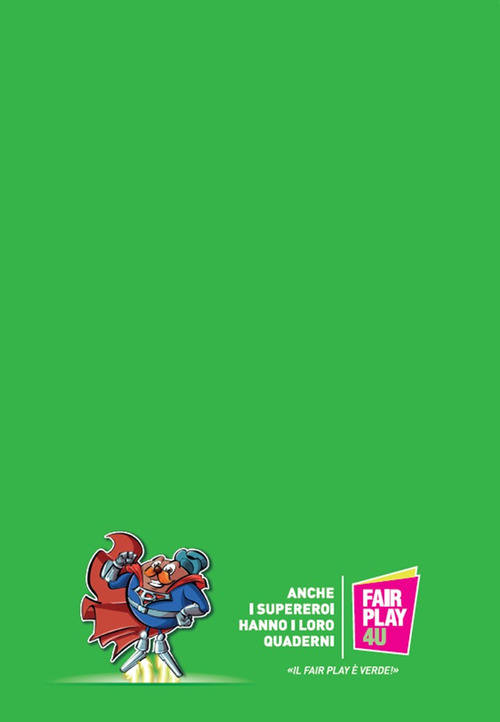 Il fair play è verde!