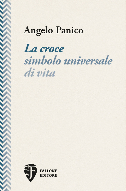 La croce simbolo universale di vita
