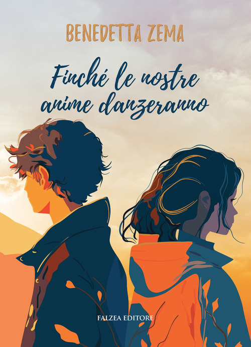 Finché le nostre anime danzeranno