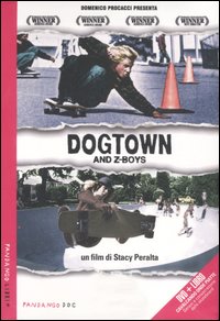 Dogtown and Z-Boys. DVD