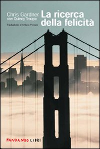 La ricerca della felicit&agrave;