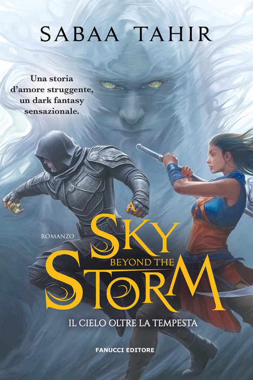 A sky beyond the storm. Il cielo oltre la tempesta. Ciclo del Mondo di Cenere