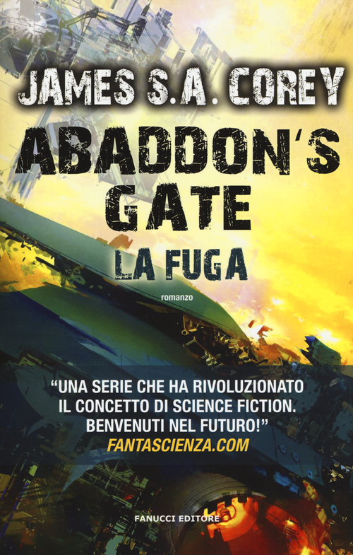 Abaddon's gate. La fuga. The Expanse