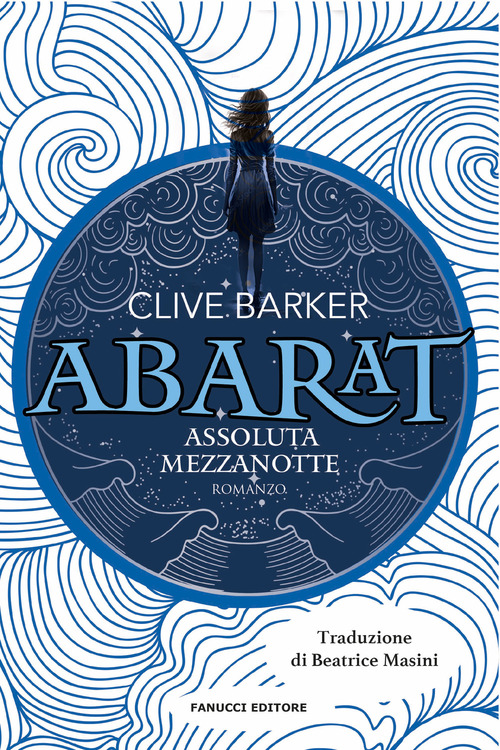 Assoluta mezzanotte. Abarat