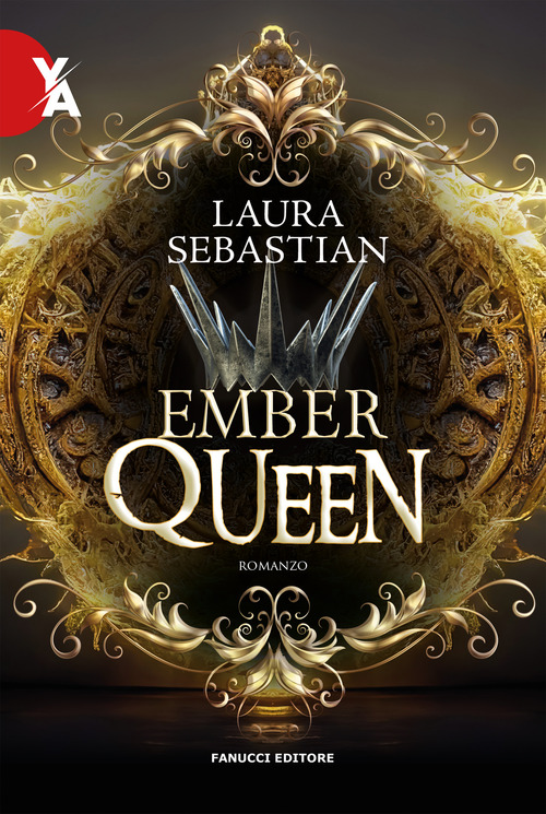 Ember queen. La trilogia Ash princess
