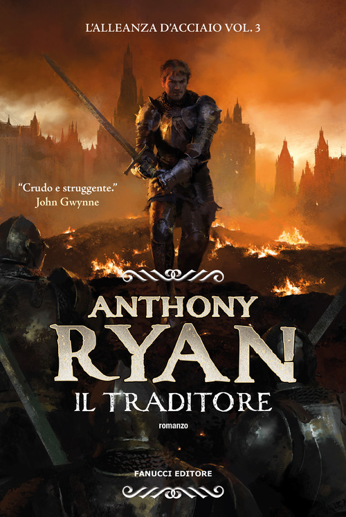 Il traditore. L'alleanza d'acciaio