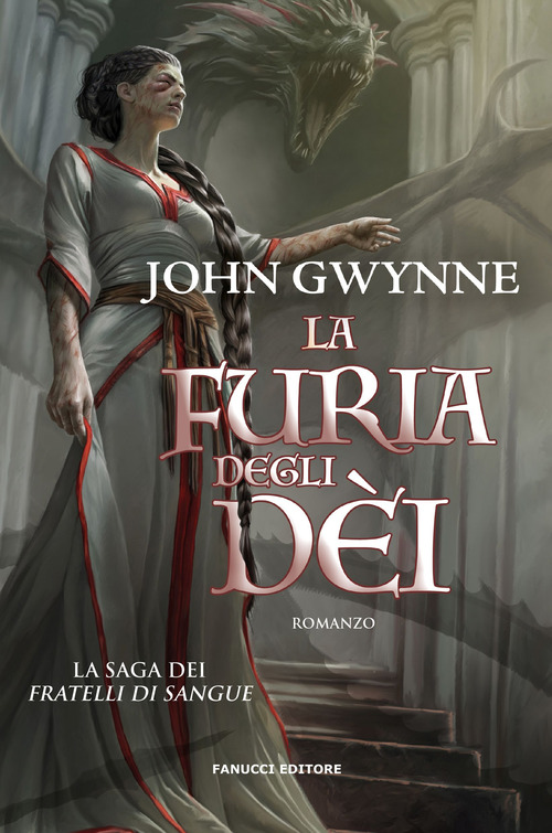 La furia degli dèi. La saga dei Fratelli di Sangue