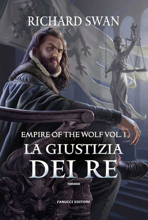 La giustizia dei re. Empire of the wolf