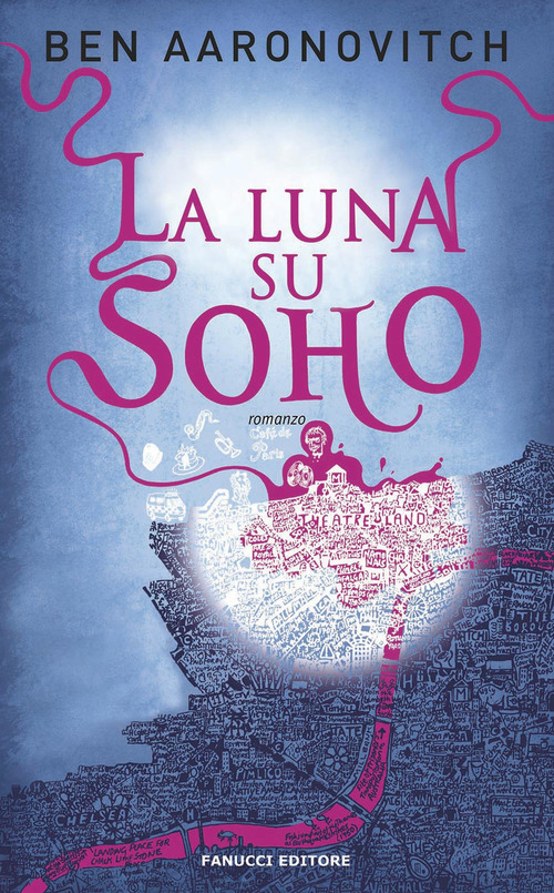 La luna su Soho. Peter Grant