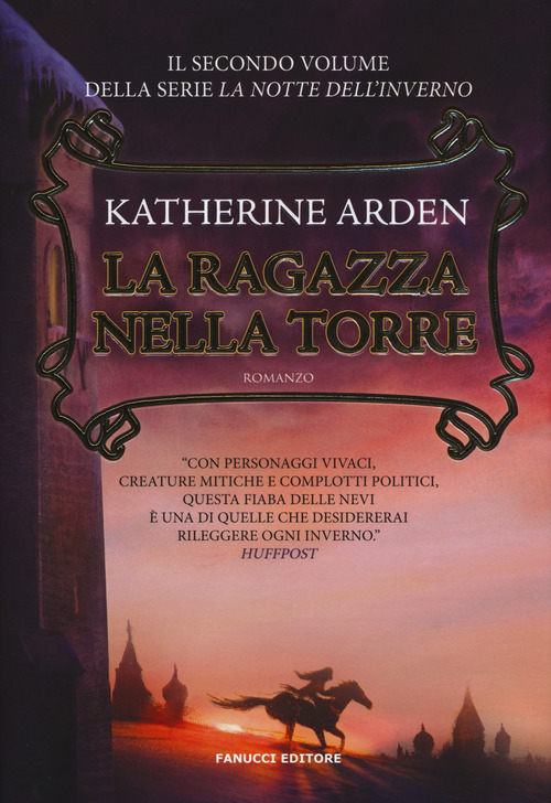 La ragazza nella torre. La notte dell'inverno