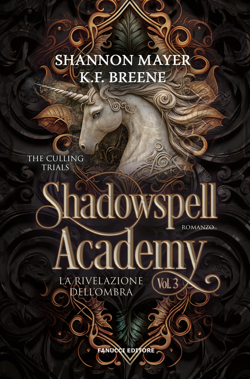 La rivelazione dell'ombra. Shadowspell Academy. The culling trials