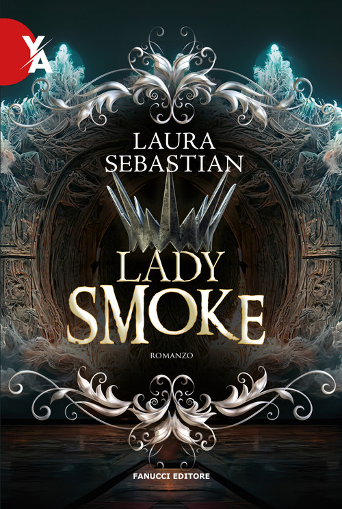 Lady smoke. La trilogia Ash princess