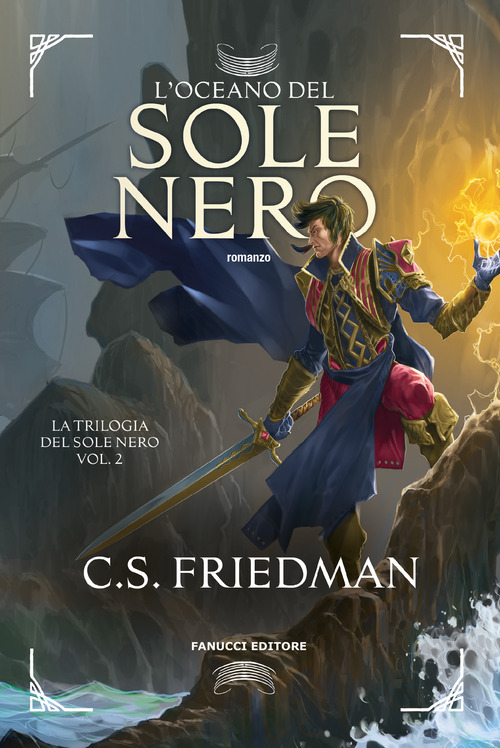 L'oceano del sole nero. La trilogia del sole nero