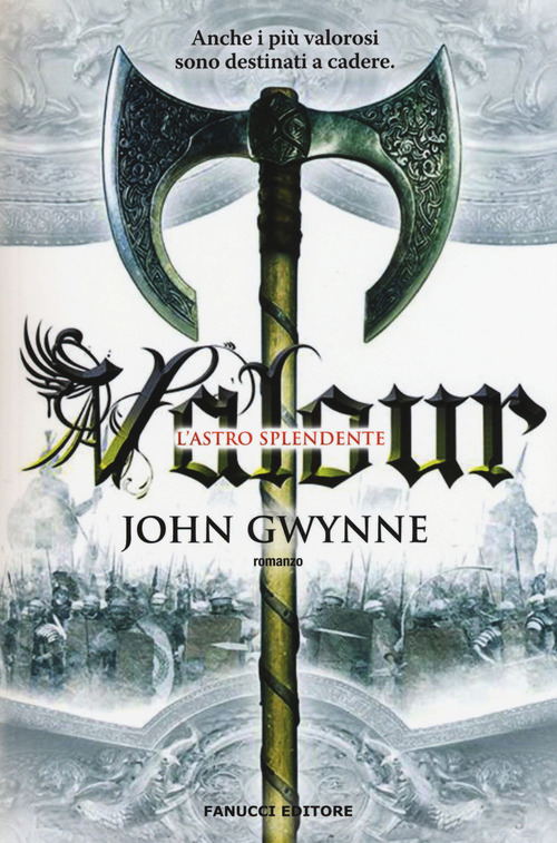 Valour. L'astro splendente. La fede e l'inganno